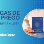 Confiram as vagas de emprego para esta sexta-feira na Agência de Trabalho