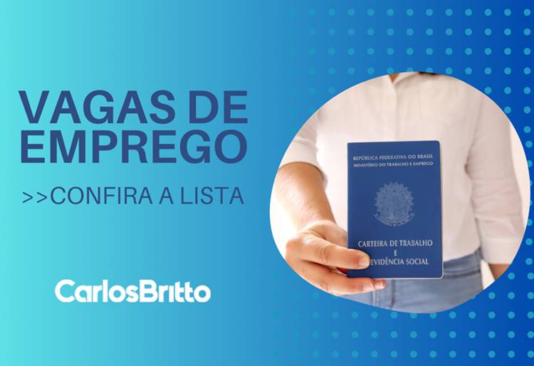 Confiram as vagas de emprego para esta sexta-feira na Agência de Trabalho