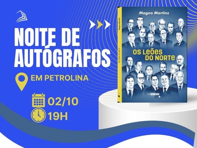Jornalista Magno Martins lançará ‘Leões do Norte’ em Belém do SF, Salgueiro, Santa Maria e Petrolina
